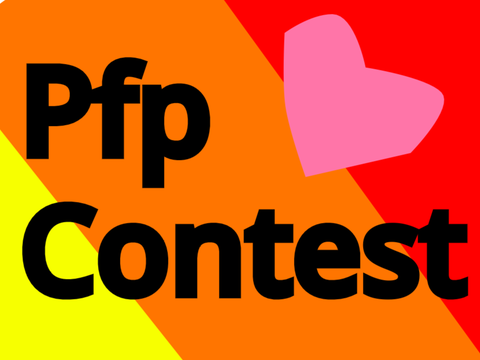 Pfp contest! (CLOSED >:3)