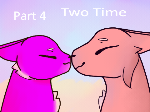 4 // Two Time (done!)