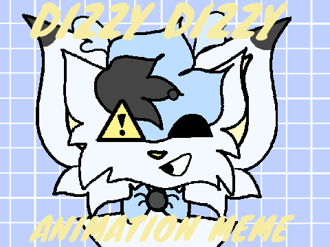 Dizzy Dizzy || Meme Design Practice/Gift
