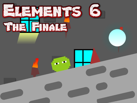 Elements 6:The Finale || A Hacked Scrolling Platformer 