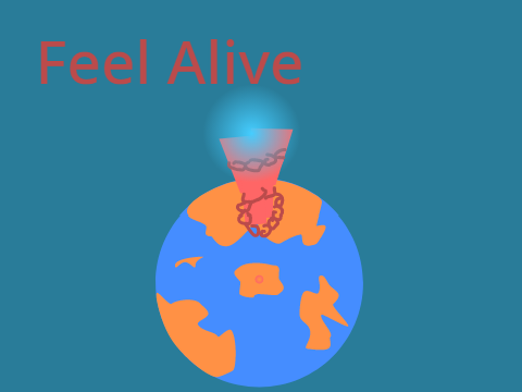 Feel Alive Wip