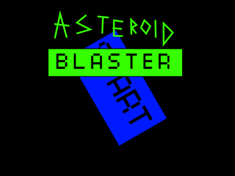asteroid blaster