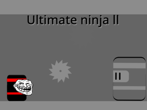 Ultimate ninja ll