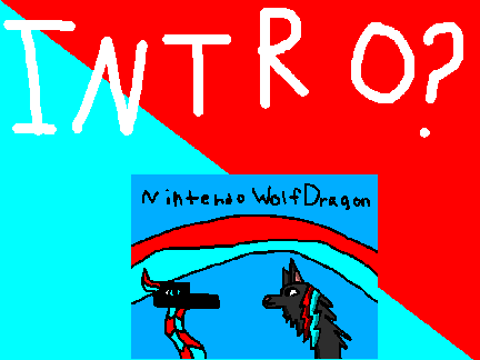Intro?