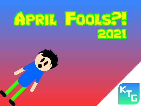April Fools?! (2021)