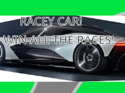 Racey Car(WORK IN PROGRESS)