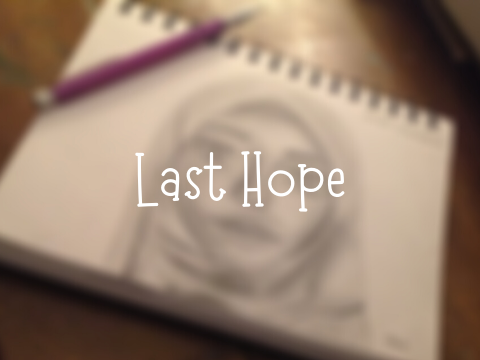 Last Hope