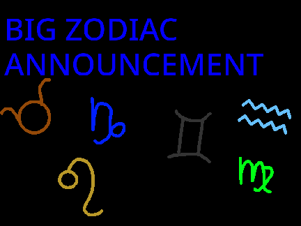 Big Zodiac announcement