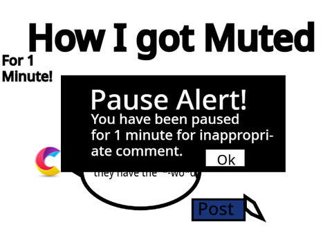 How I got Muted For 1 MINUTUTE!!!!