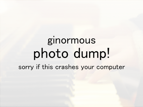 △ HUGE photo dump