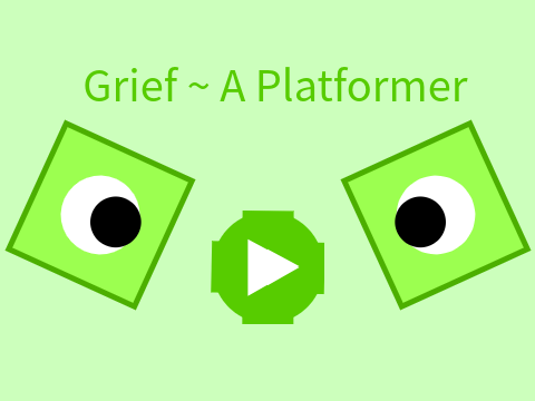 Grief ~ A Platformer
