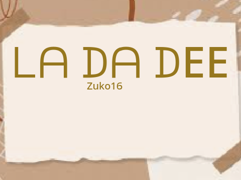 La Da Dee