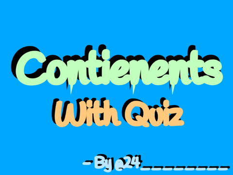 Continents