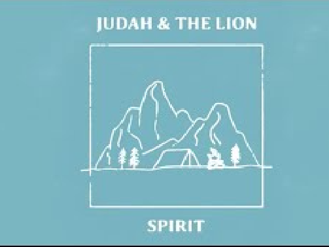 Spirit Song by Judah & The Lion