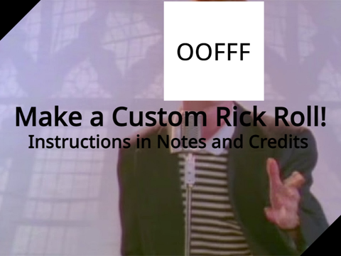 Oofff Rickroll :V