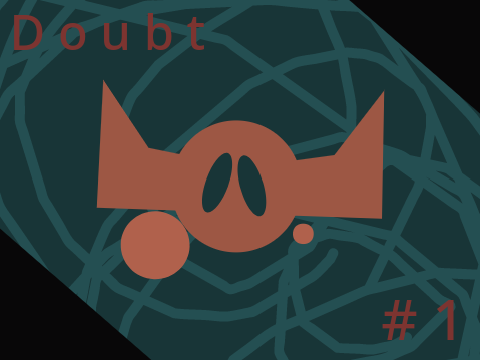 Doubt - 1