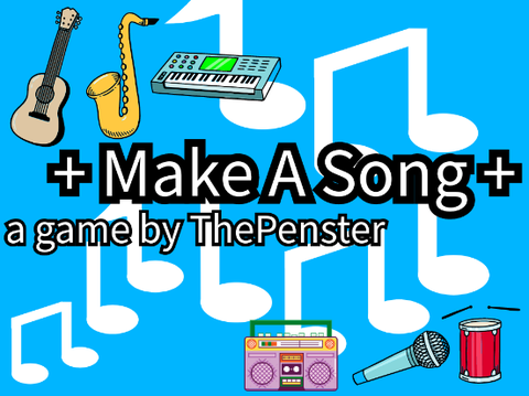 + Make a Song +