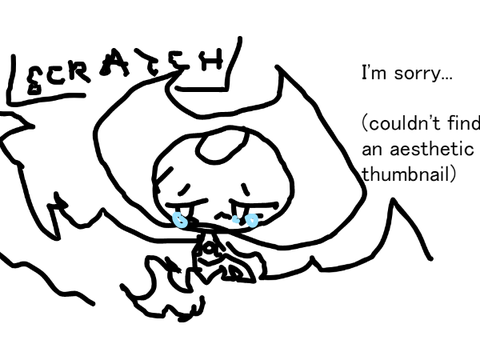➳ leaving scratch ;n; ˎˊ- 