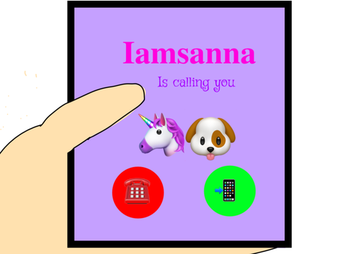 Iamsanna is calling u :O