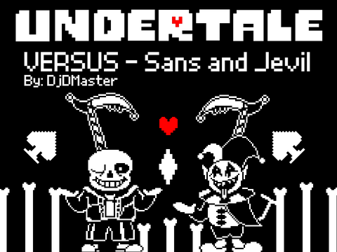 UNDERTALE - Versus Sans & Jevil [Version 1.0]