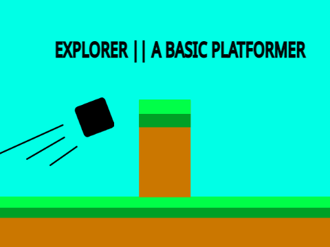 Explorer || A Basic Platformer || #Games #All #Art #-TechnoCoder-#Trending