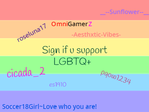 Sign if you support LGBTQ+  :)   remix