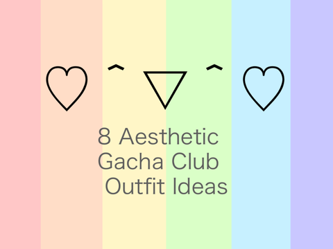 8 Aesthetic Gacha Club Outfit Ideas
