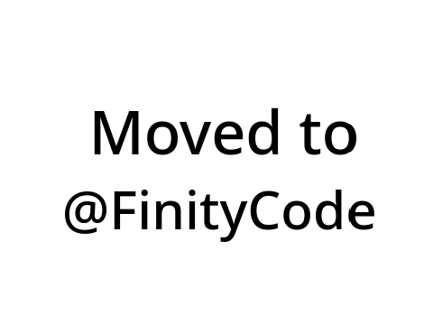 MOVED TO @FinityCode