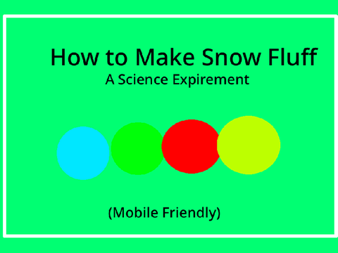 How to Make Snow Fluff