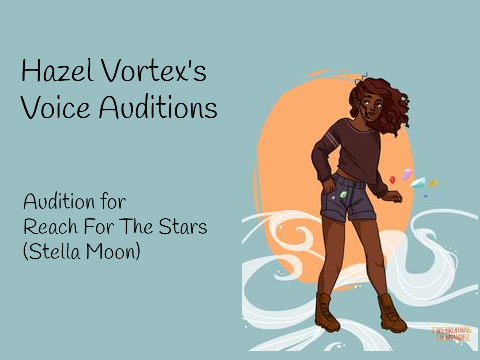 Reach For The Stars Auditon!!