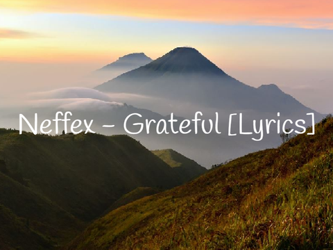 Neffex - Grateful [Lyrics]