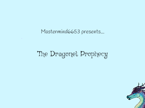 The Dragonet Prophecy 