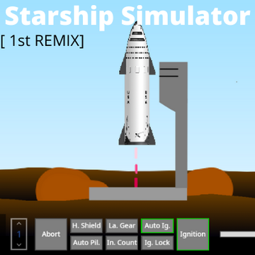 [REMIX] Starship Launch Simulator | v1.1 (not XSS)
