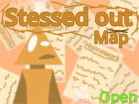 Stressed out [Open] (not tryout) Map || 5 followers special