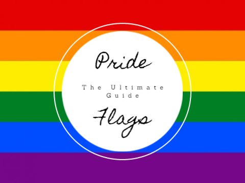 Pride Flags: The Ultimate Guide