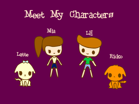  Meet my Characters