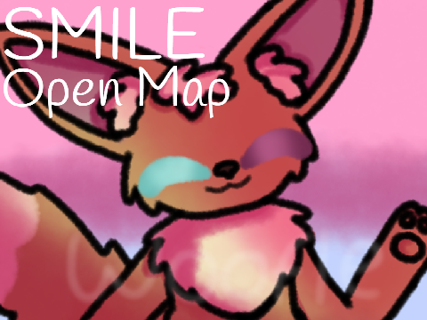 |Smile; OPEN Support/Comfort Map!|