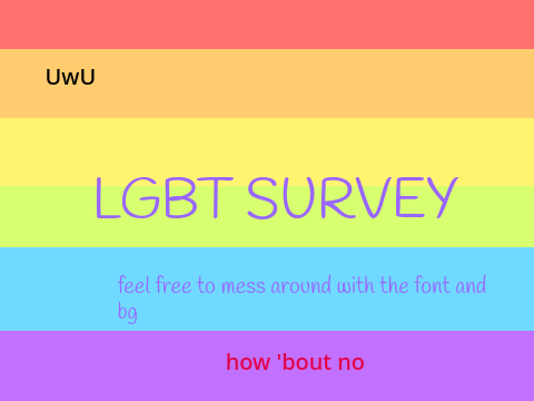 LGBTQ+ Survey!!  remix