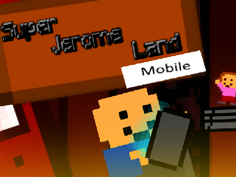 Super Jerome Land Mobile