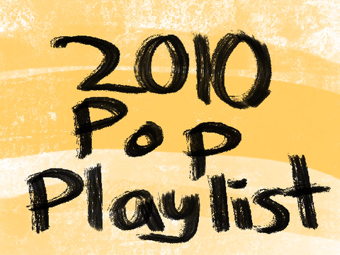 2010 Pop Playlist