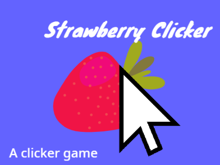 Strawberry Clicker! (With Upgrades!!) #Game #Clicker