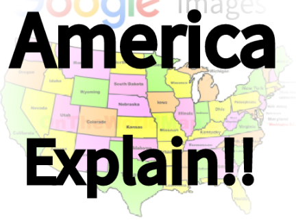 America Explain!!