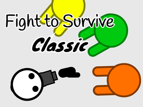 Fight to Survive Classic