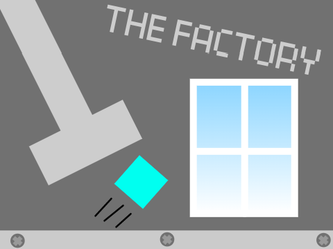 The Factory