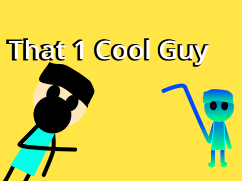 ||That 1 Cool Guy || Collab with MrThat1Guy