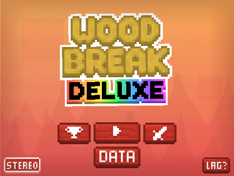 .: Wood Break DELUXE :. 