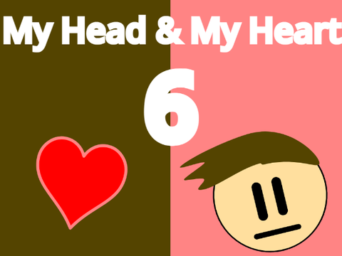 My Head & My Heart - 6