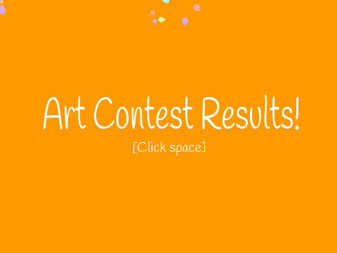Art Contest Results!