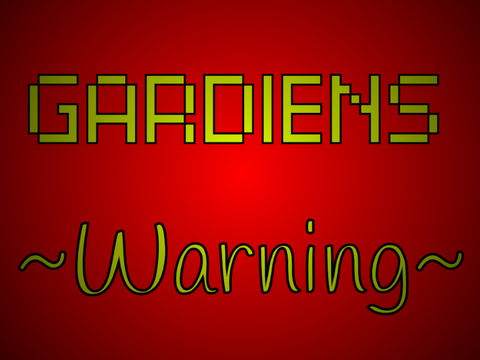 ~Gardiens~ Chap. 13 : Warning