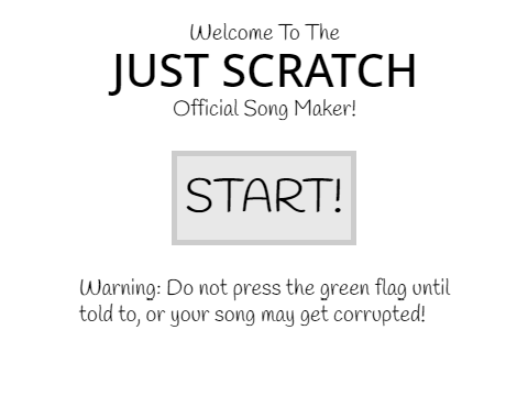 Just Scratch Official Song Maker! v1.0